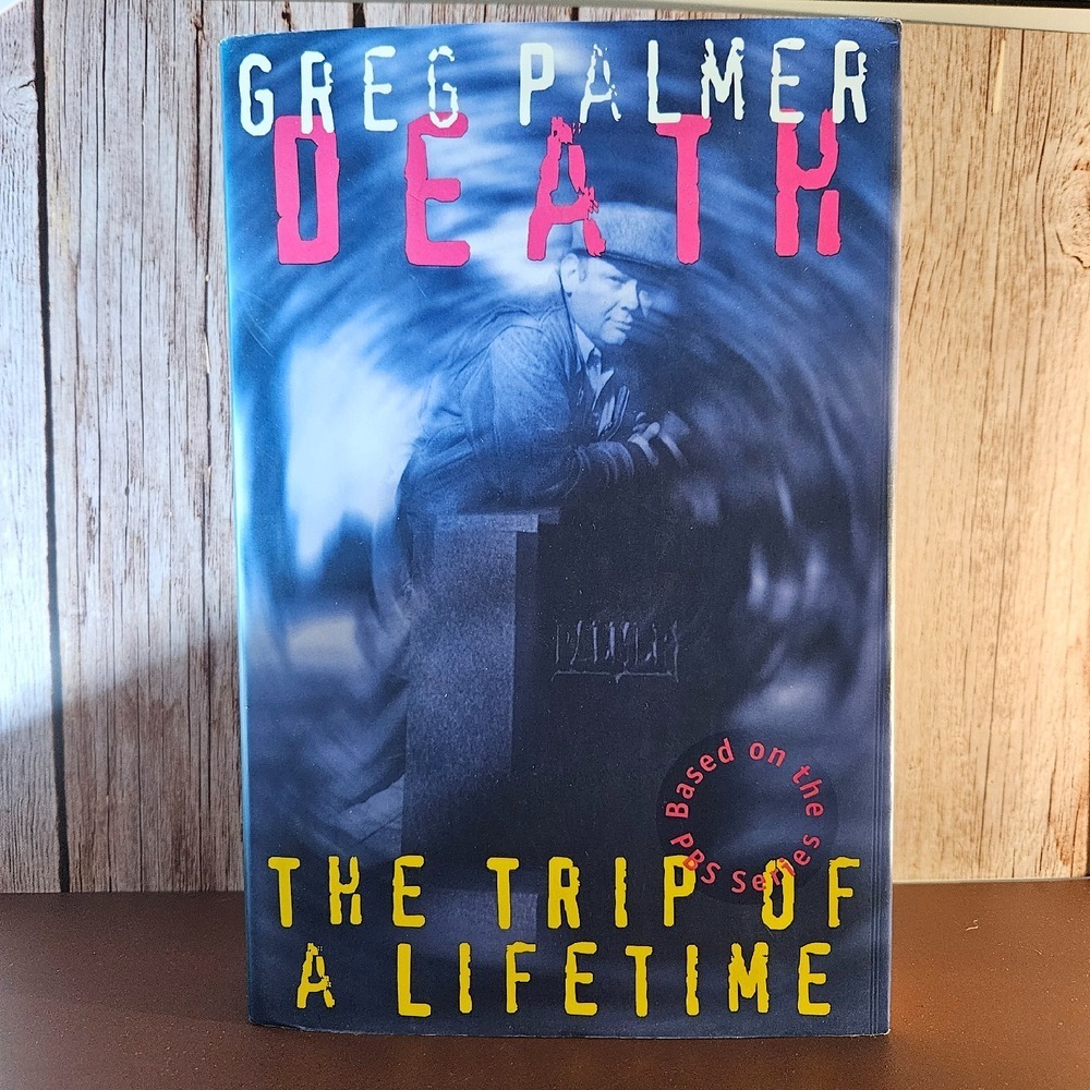 Greg‎ Palmer Death Trip of a Lifetime Book First Edition Hardcover Novel